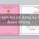Theo luật Việt Nam, đăng ký kết hôn mà chỉ có tạm trú được không?